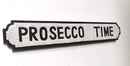 "Prosecco Time" Wooden Street SignVintage Frog W/B